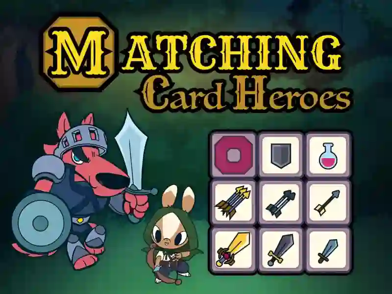 Matching Card Heroes — безплатна онлайн игра