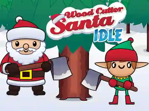 Wood Cutter Santa Idle — безплатна онлайн игра