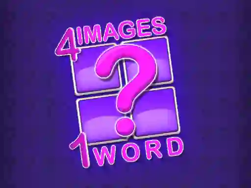 4 Images 1 Word — безплатна онлайн игра