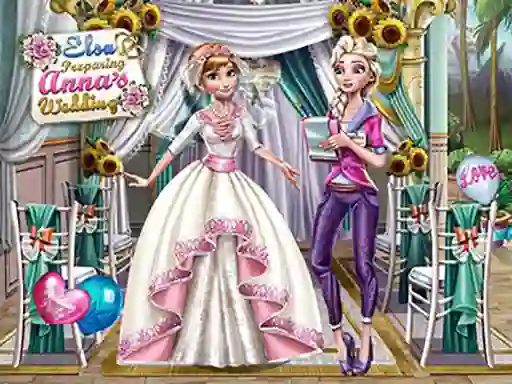 Elsa Preparing Anna's Wedding — безплатна онлайн игра