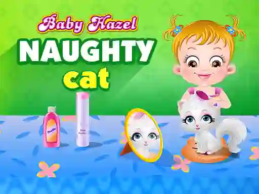 Baby Hazel - naughty cat — безплатна онлайн игра