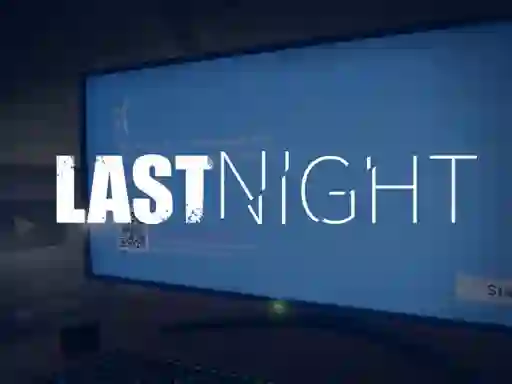 Last Night — безплатна онлайн игра