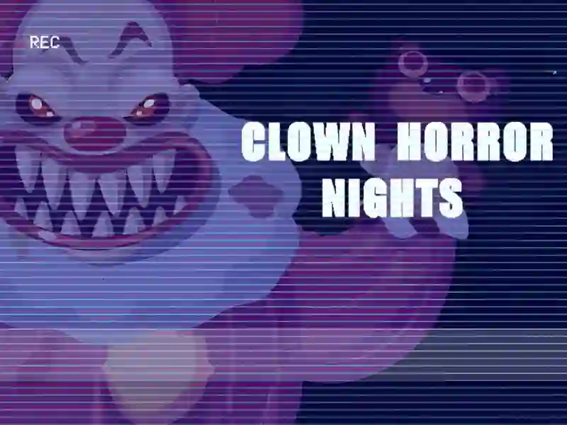 Clown Horror Nights — безплатна онлайн игра