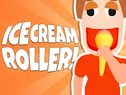 Ice Cream Roller! — безплатна онлайн игра