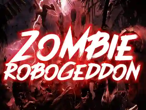 Zombie Robogeddon — безплатна онлайн игра