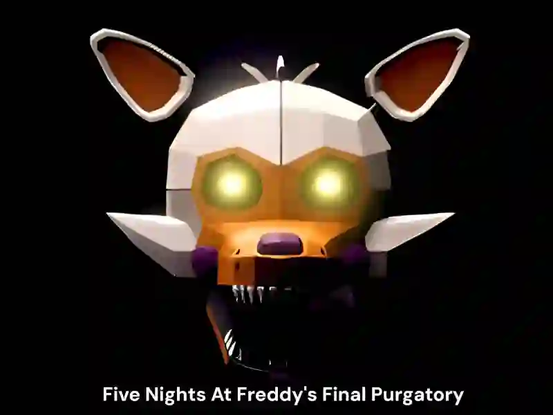 Five Nights At Freddy's Final Purgatory — безплатна онлайн игра