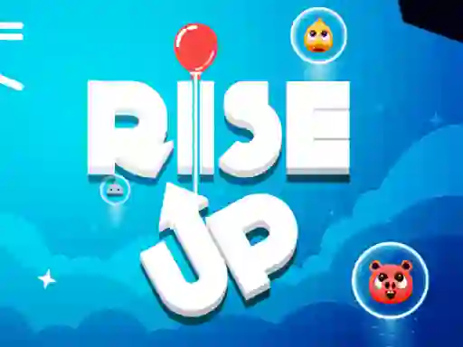 Rise Up — безплатна онлайн игра