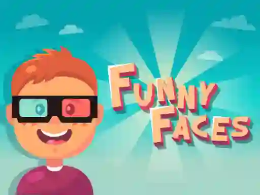 Funny Faces — безплатна онлайн игра