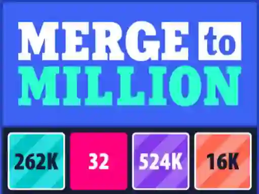 Merge to Million — безплатна онлайн игра
