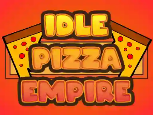 Idle Pizza Empire — безплатна онлайн игра