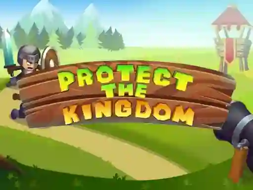 Protect The Kingdom — безплатна онлайн игра
