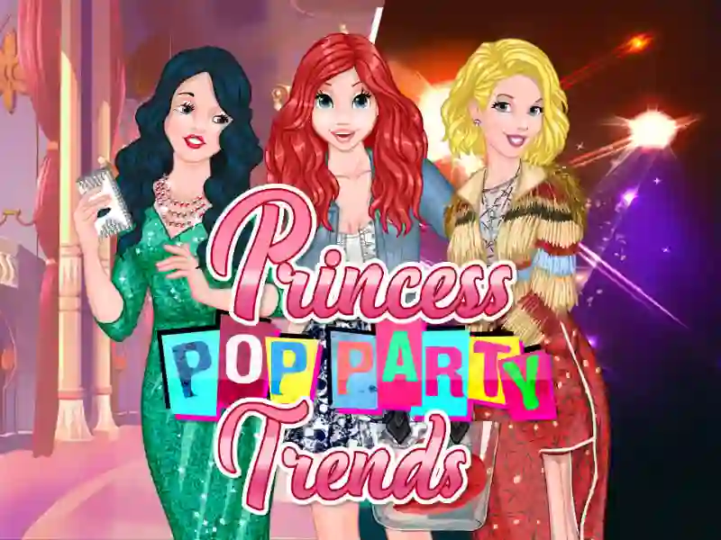 Princess Pop Party Trends — безплатна онлайн игра