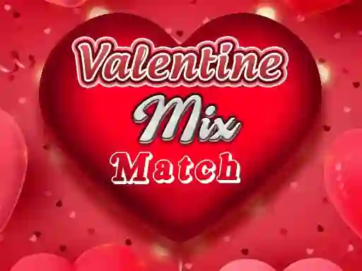 Valentine Mix Match — безплатна онлайн игра