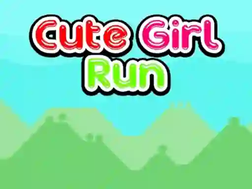 Cute Girl Run — безплатна онлайн игра