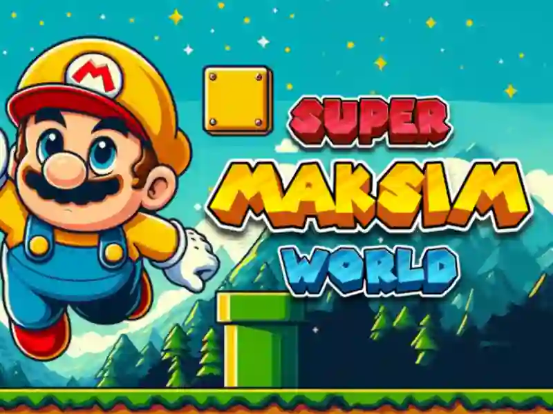 Super Maksim World — безплатна онлайн игра