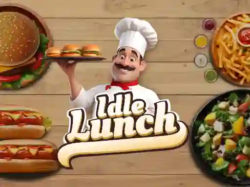 Idle Lunch — безплатна онлайн игра