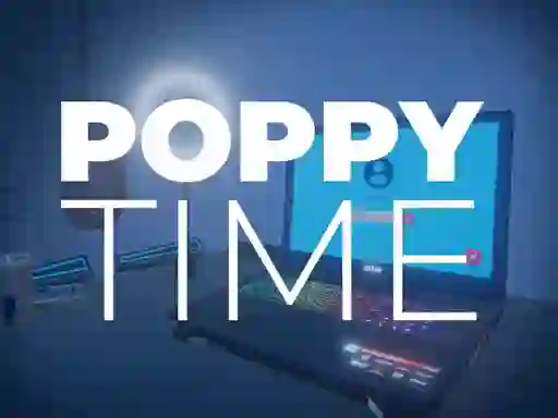 Poppy Time — безплатна онлайн игра