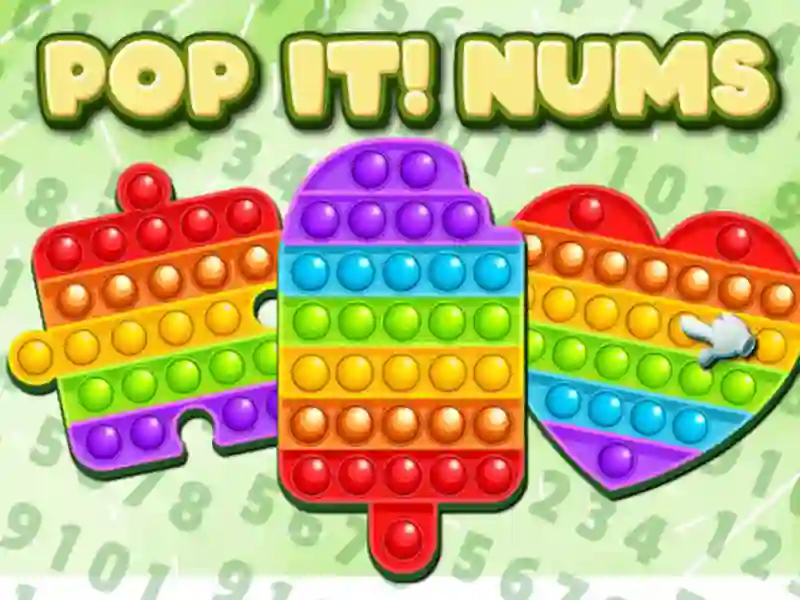 Pop It! Nums — безплатна онлайн игра