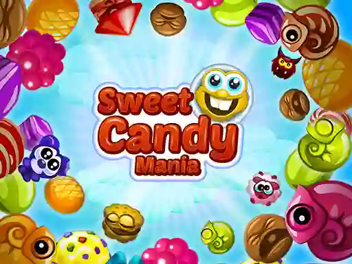 Sweet Candy Mania — безплатна онлайн игра