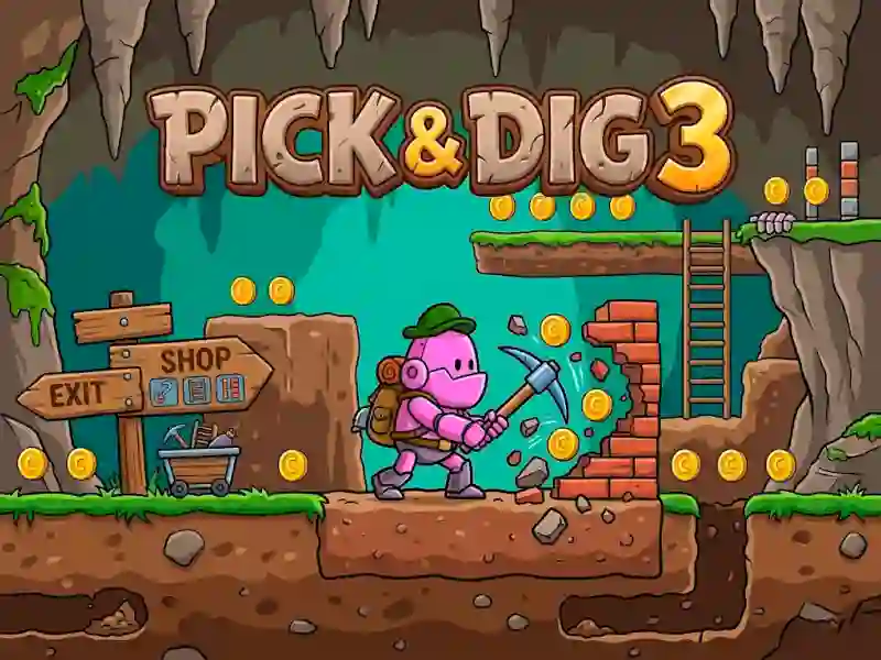 Pick & Dig 3 — безплатна онлайн игра