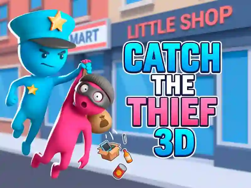 Catch The Thief 3D — безплатна онлайн игра
