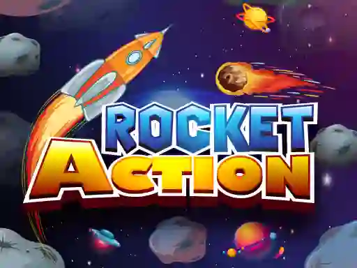 Rocket Action — безплатна онлайн игра