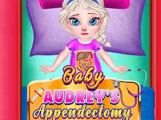 Baby Audrey Appendectomy — безплатна онлайн игра