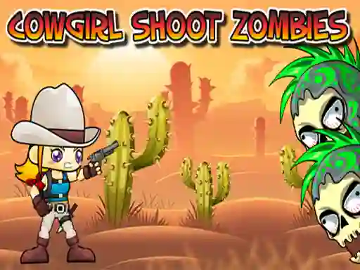 Cowgirl Shoot Zombies — безплатна онлайн игра