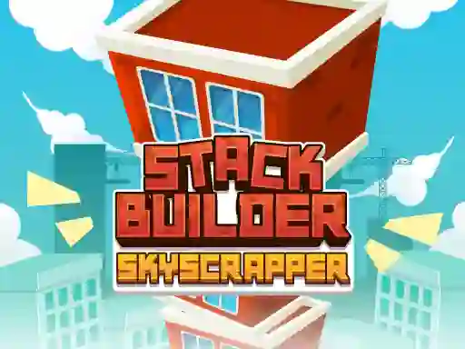 Stack Builder Skyscraper — безплатна онлайн игра