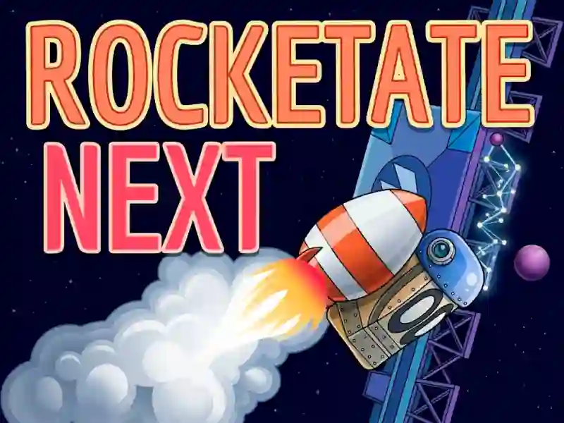 Rocketate Next — безплатна онлайн игра