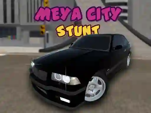 Meya City Stunt — безплатна онлайн игра