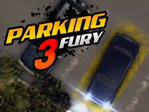 Parking Fury 3 — безплатна онлайн игра