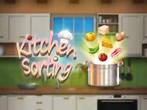 Kitchen Sorting — безплатна онлайн игра