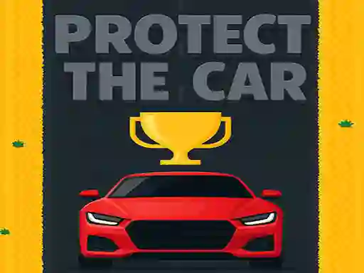 Protect The Car — безплатна онлайн игра