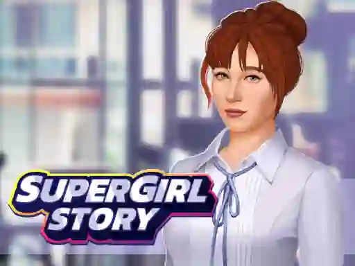 Super Girl Story — безплатна онлайн игра