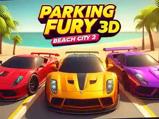 Parking Fury 3D: Beach City 2 — безплатна онлайн игра