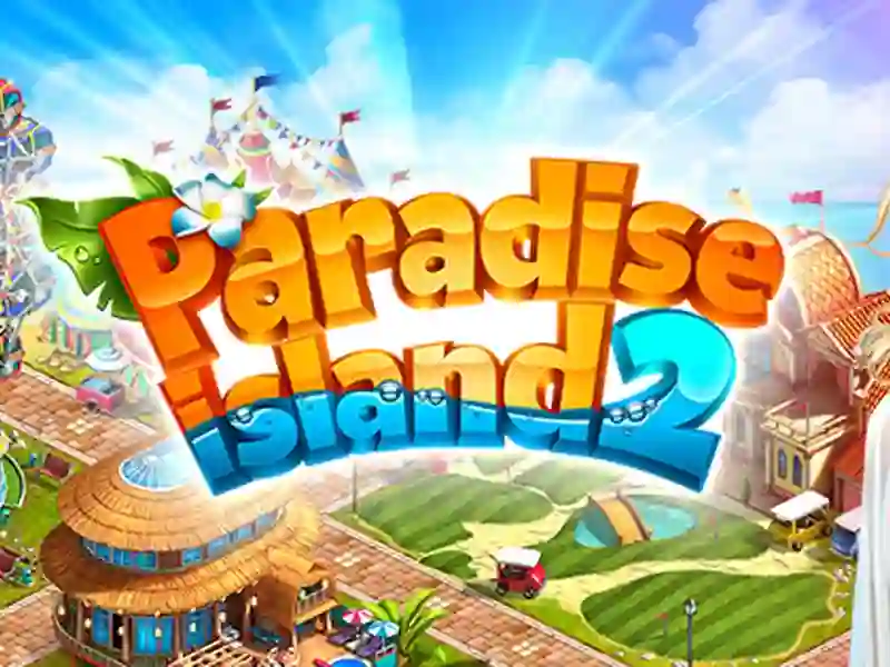 Paradise Island 2 — безплатна онлайн игра