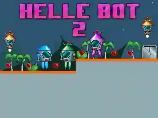 Helle Bot 2 — безплатна онлайн игра