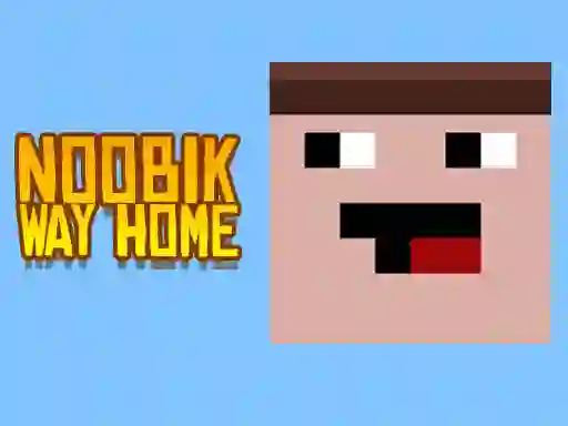 Noob: Way home — безплатна онлайн игра