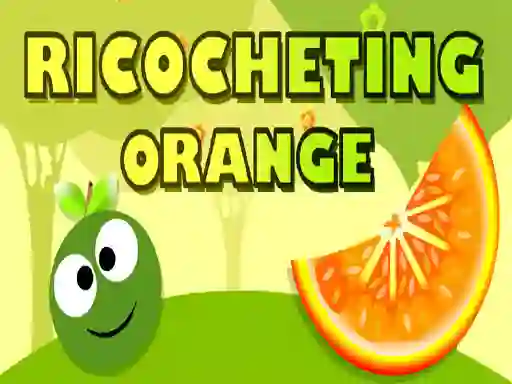 Ricocheting Orange — безплатна онлайн игра