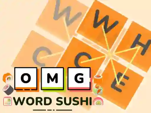 OMG Word Sushi — безплатна онлайн игра
