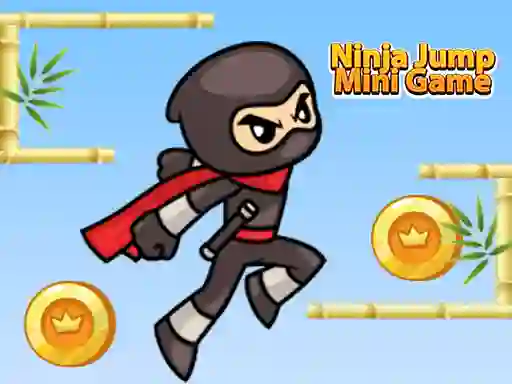 Ninja Jump Mini Game — безплатна онлайн игра