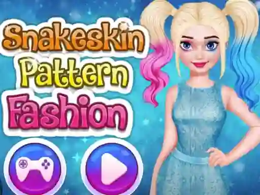 Snakeskin Pattern Fashion — безплатна онлайн игра