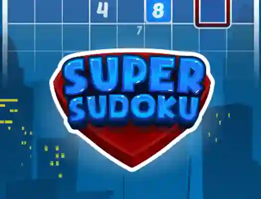 Super Sudoku — безплатна онлайн игра