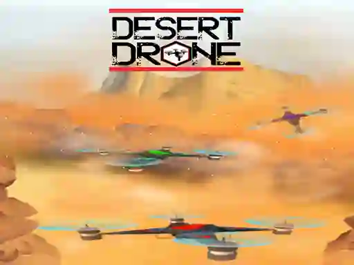 DESERT DRONE — безплатна онлайн игра
