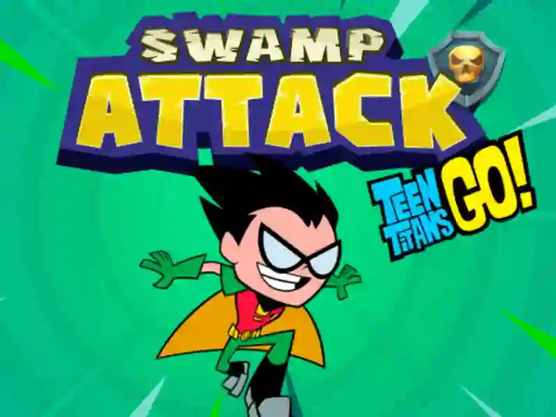Teen Titans Go ! Swamp Attack — безплатна онлайн игра