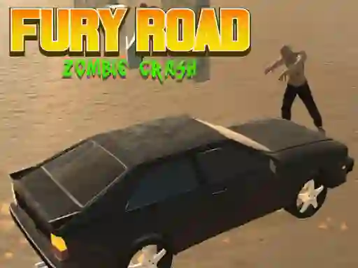 Fury Road Zombie Crash — безплатна онлайн игра