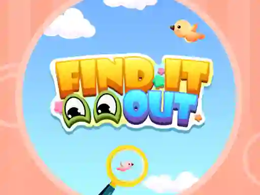 Find It Out — безплатна онлайн игра