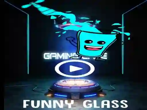 Funny Glass — безплатна онлайн игра