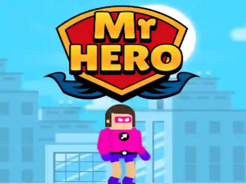 Mr Hero — безплатна онлайн игра